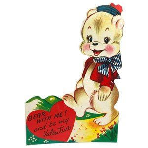 Vintage Valentines Day Greeting Card Bear With Me Anthropomorphic Bear 40s